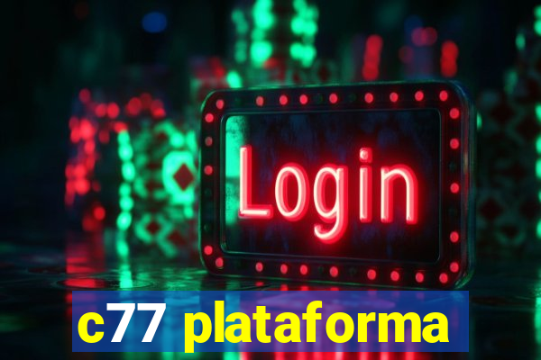 c77 plataforma